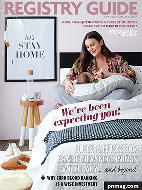 Spring and Summer 2020 Pregnancy and Newborn Magazine Cover